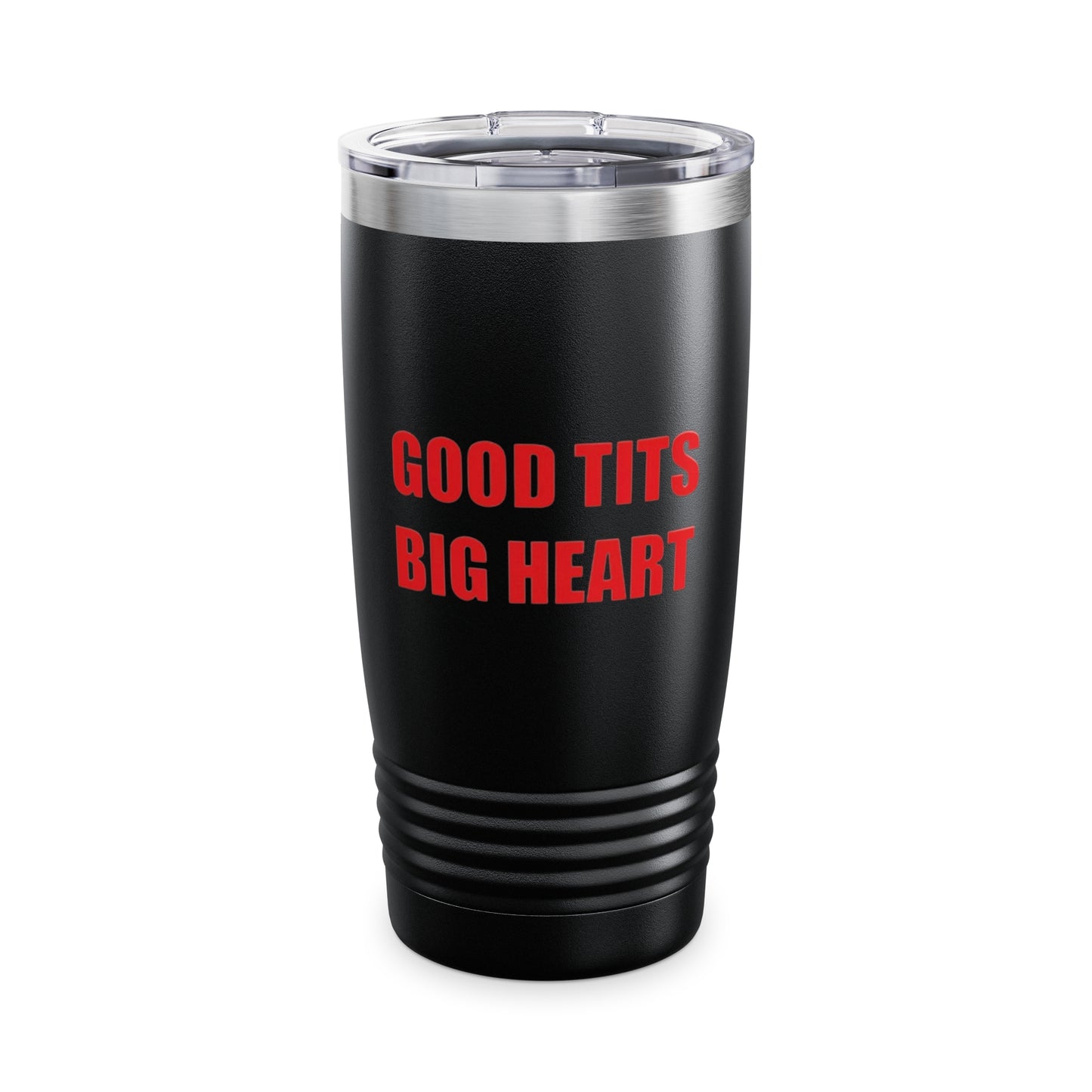 Good Tits Big Heart  Ringneck Tumbler, 20oz