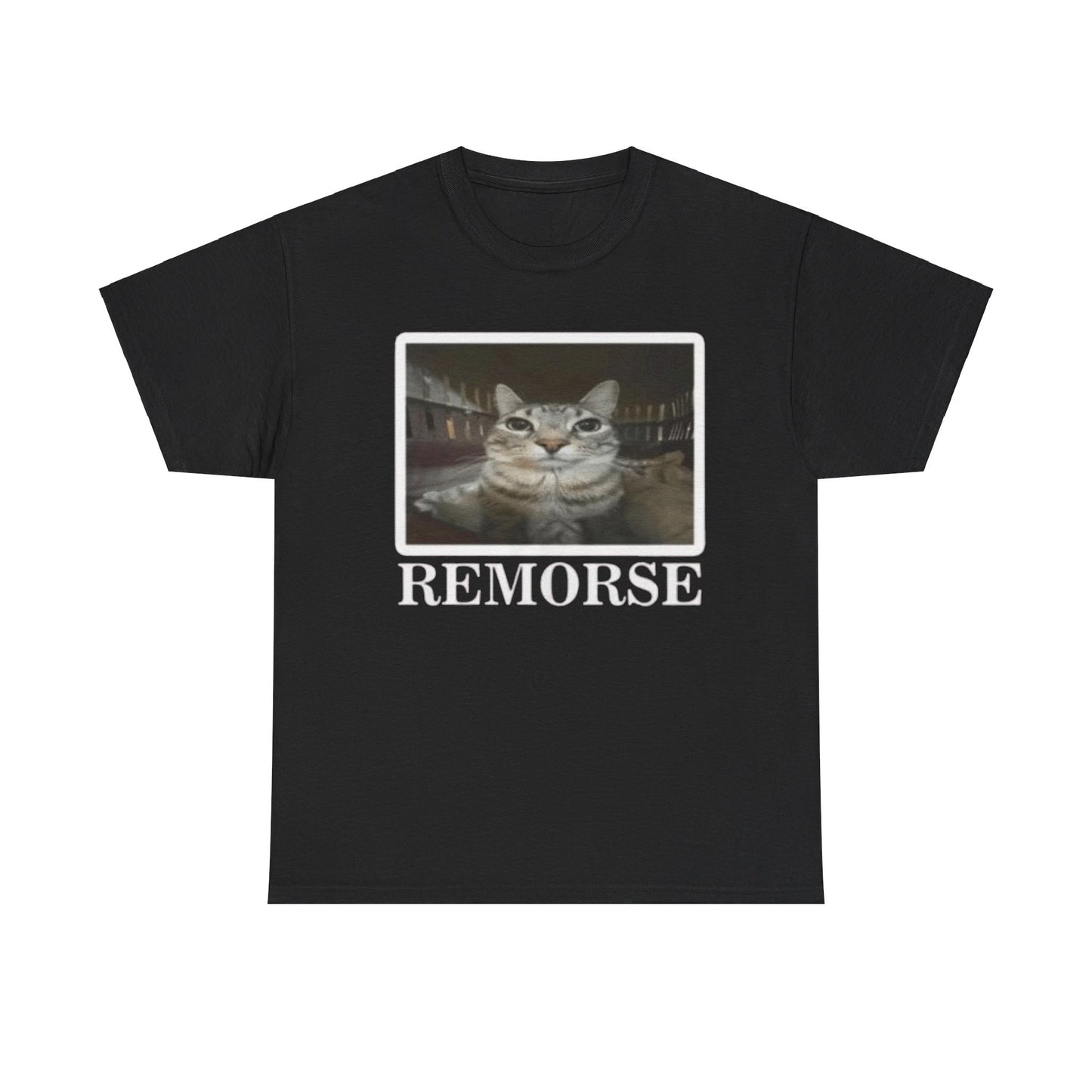 Remorse Funny Cat Tee Unisex Shirt