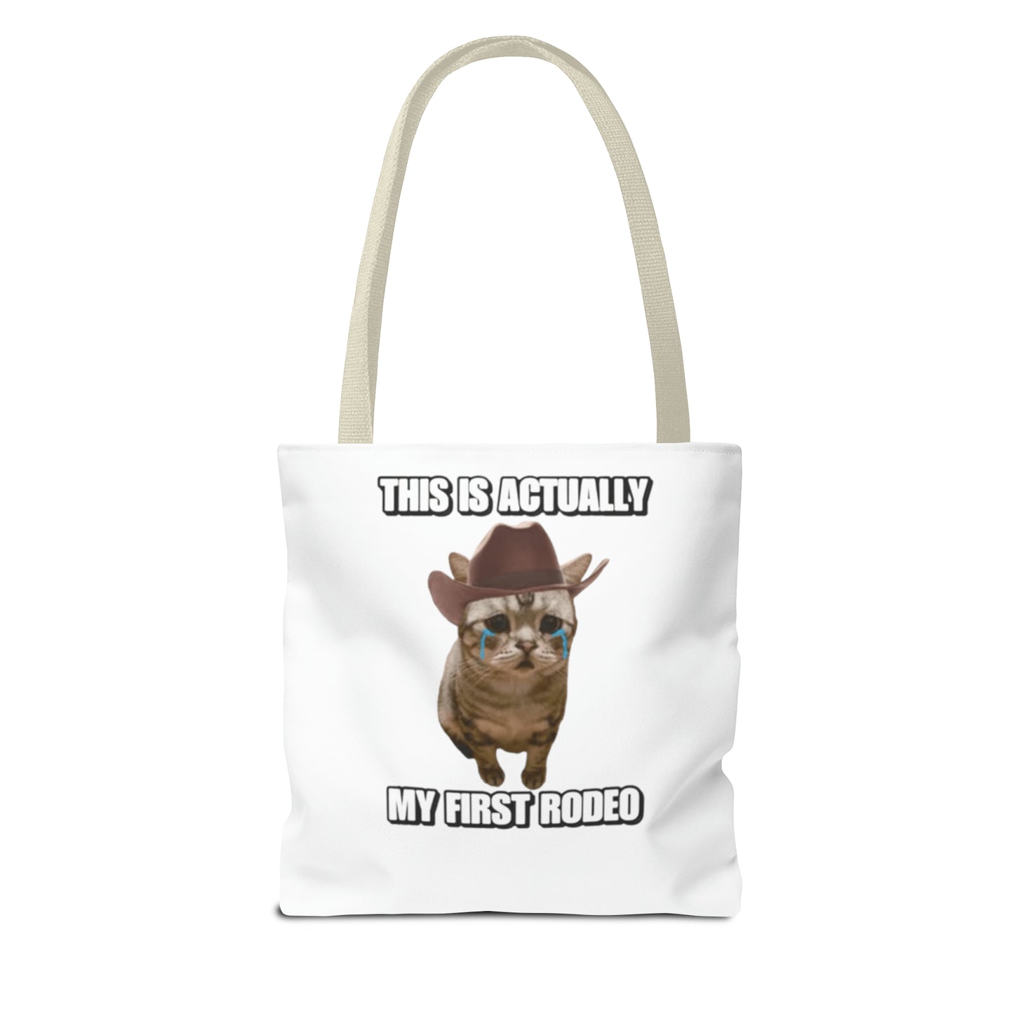 This Is Actually My First Rodeo Today Meme Tote Bag