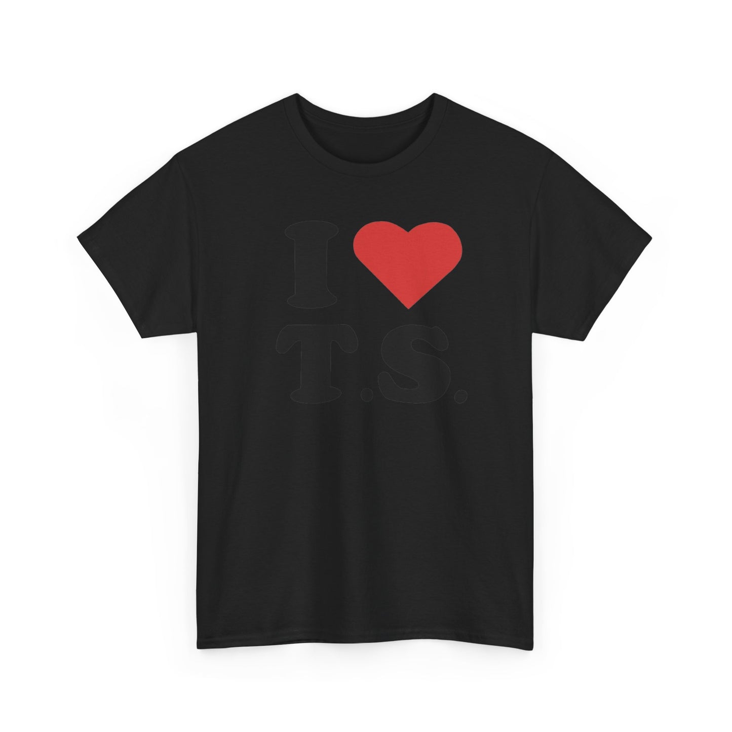 I Love T.S. Unisex Shirt