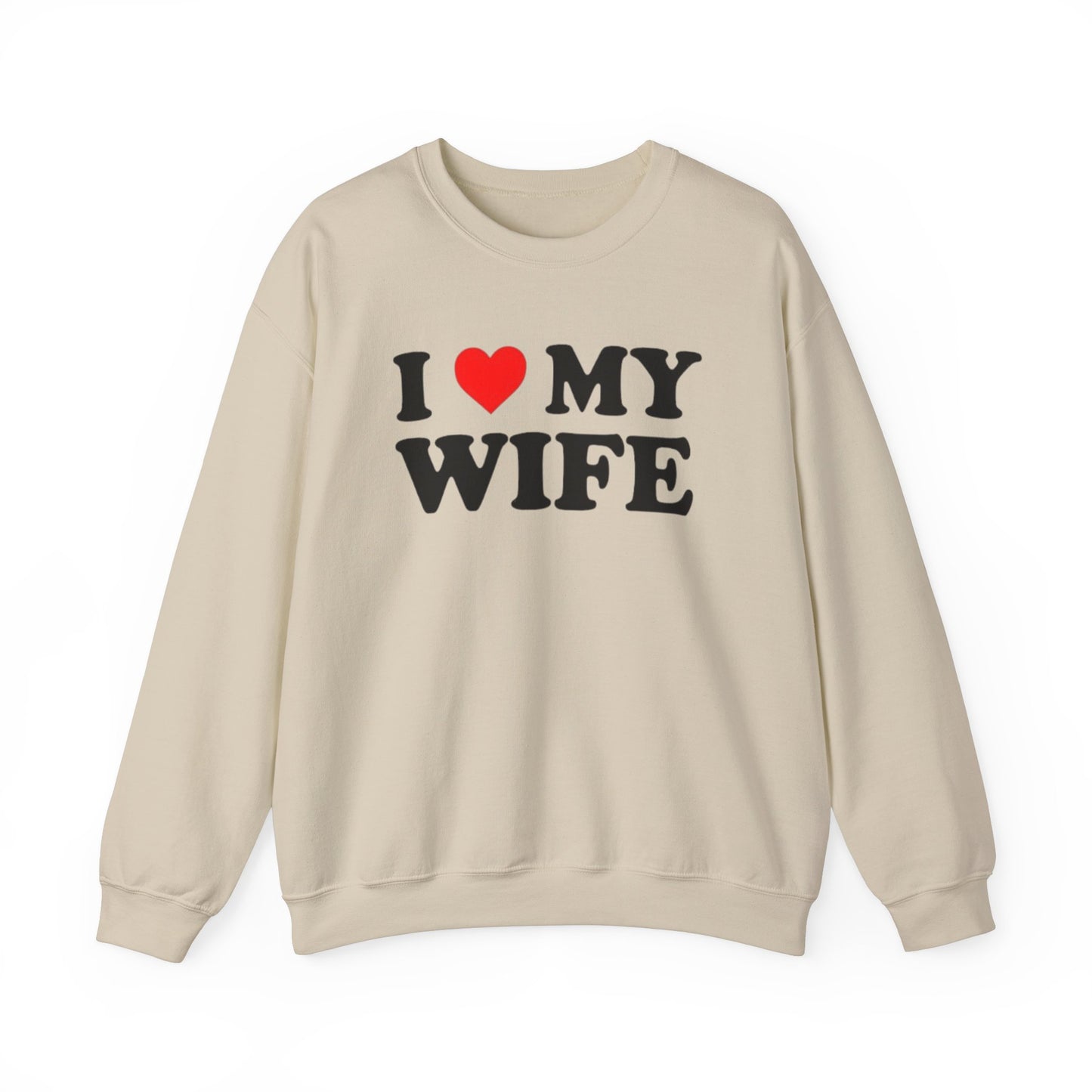 I Love My Wife Unisex Crewneck Sweatshirt