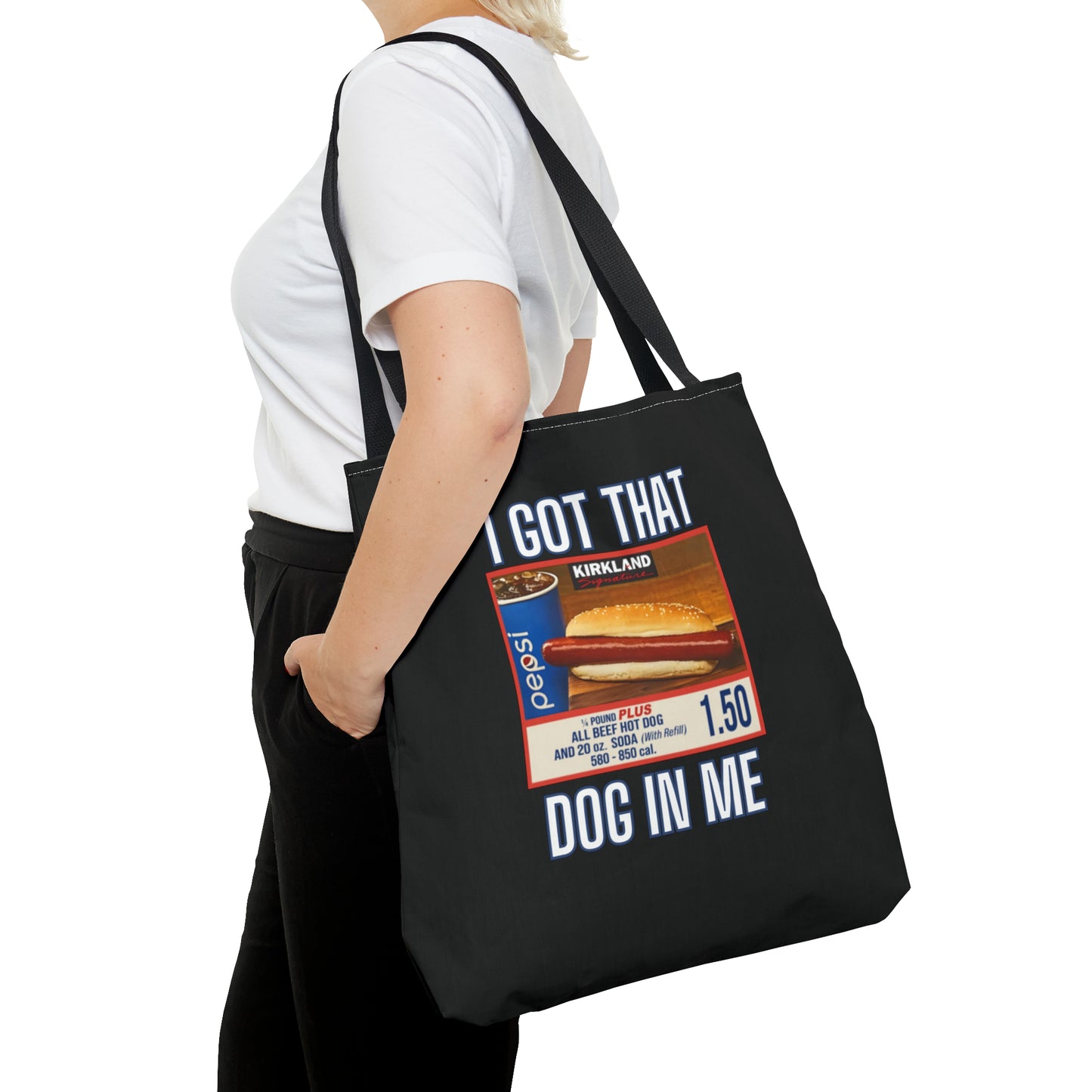 I Got That Dog In Me Funny Tote Bag