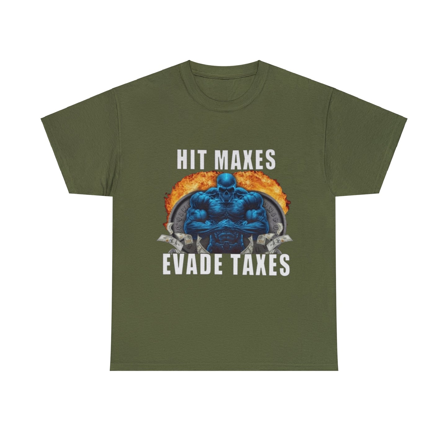 Hit Maxes Avoid Taxes Adult Unisex Shirt, Funny Gym Meme Shirt