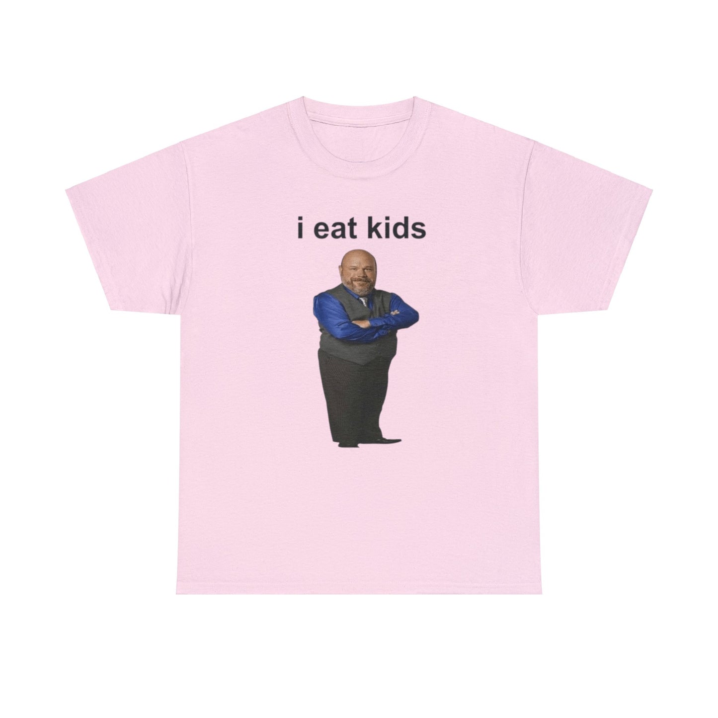 I Eat Kids T Shirt Unisex