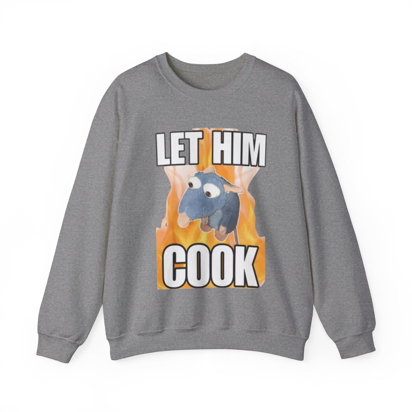 Let Him Cook Adult Unisex Crewneck,  Gift Shirt, Parody crewneck