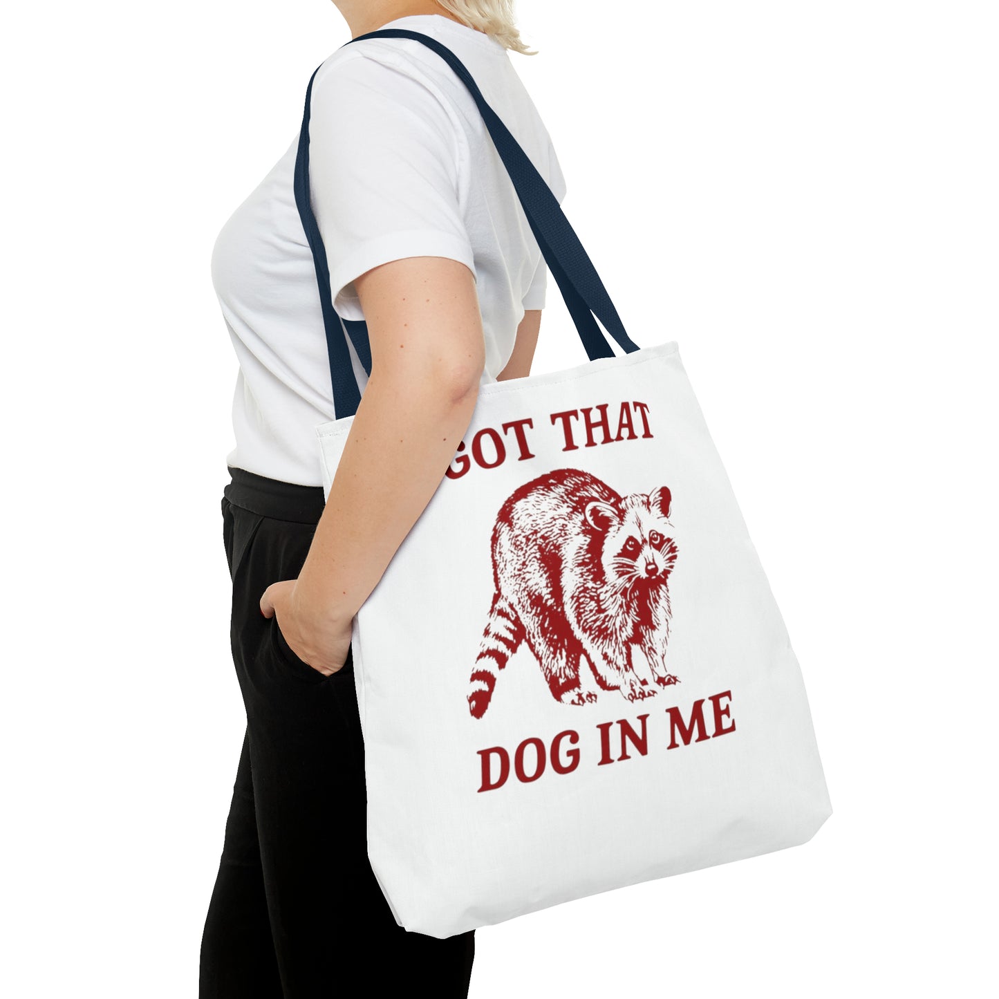 I Got That Dog In Me Meme Tote Bag