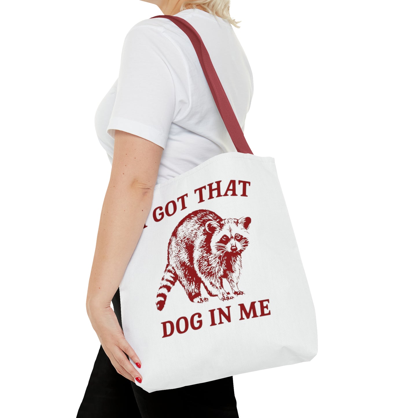 I Got That Dog In Me Meme Tote Bag